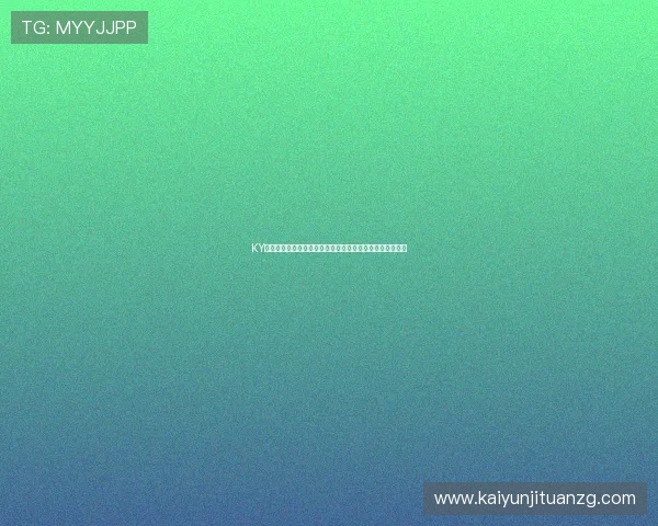 KY体育网页为用户呈现最全的世界杯赛事资讯与精彩瞬间报道 KY体育网页为用户呈现最全的世界杯赛事资讯与精彩瞬间报道
